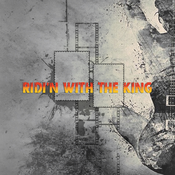 Ridin-with-the-king