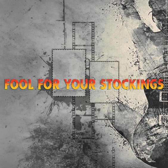 Fool-for-your-Stockings